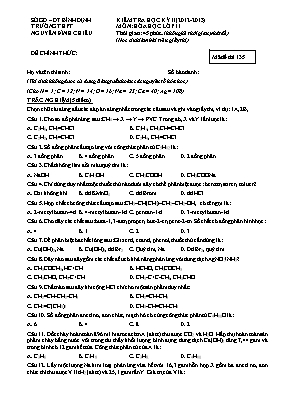 Kiểm tra học kỳ II (năm 2012 - 2013) môn Hóa học lớp 11 - Mã đề thi 135